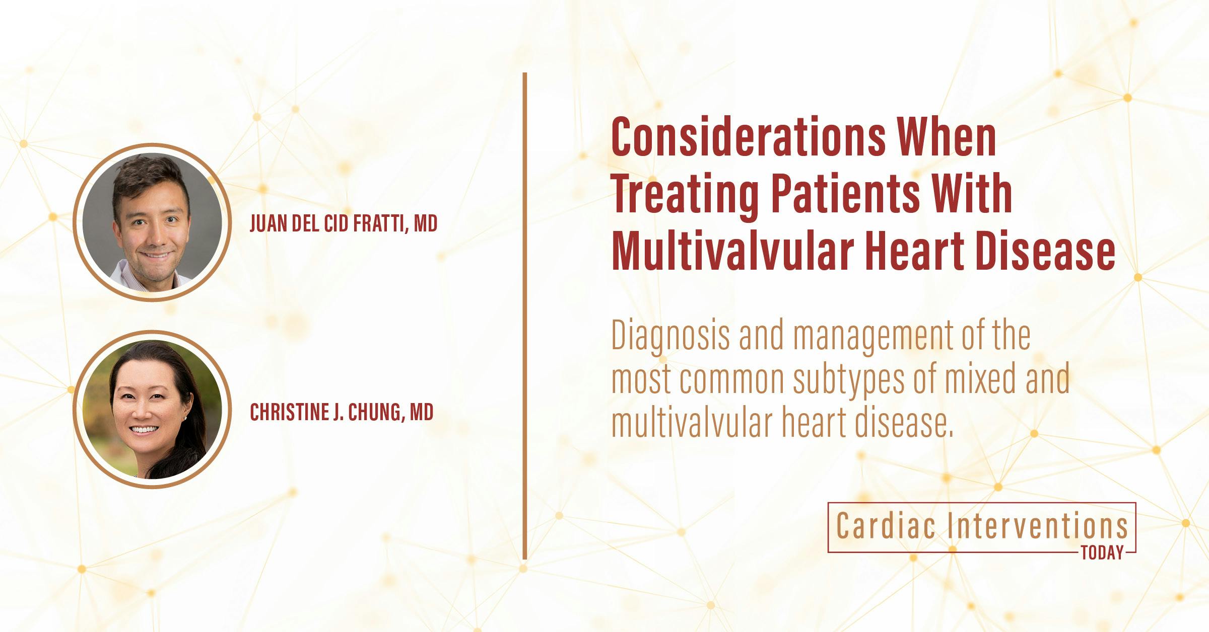 Considerations When Treating Patients With Multivalvular Heart Disease 